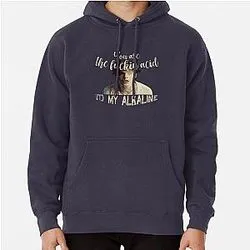 Navy hoodie with acid to my alkaline quote and portrait design